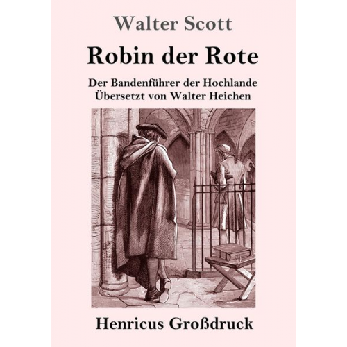 Walter Scott - Robin der Rote (Großdruck)