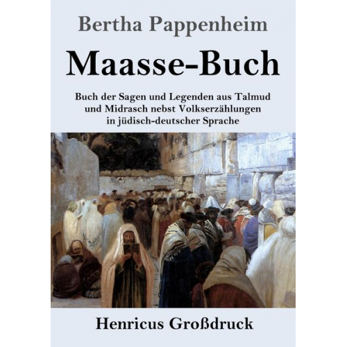 Bertha Pappenheim - Maasse-Buch (Großdruck)