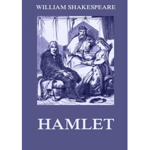 William Shakespeare - Hamlet