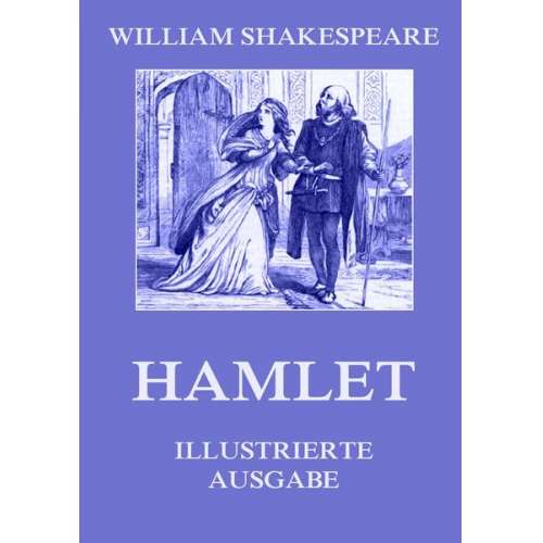 William Shakespeare - Hamlet