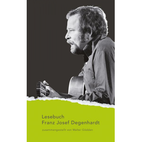 Franz Josef Degenhardt - Lesebuch Franz Josef Degenhardt