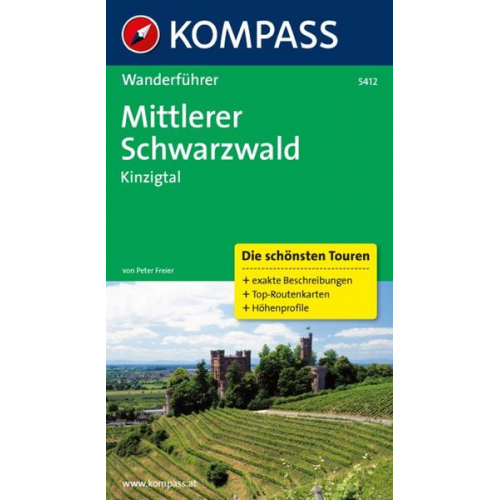 Peter Freier - KOMPASS Wanderführer Mittlerer Schwarzwald, Kinzigtal