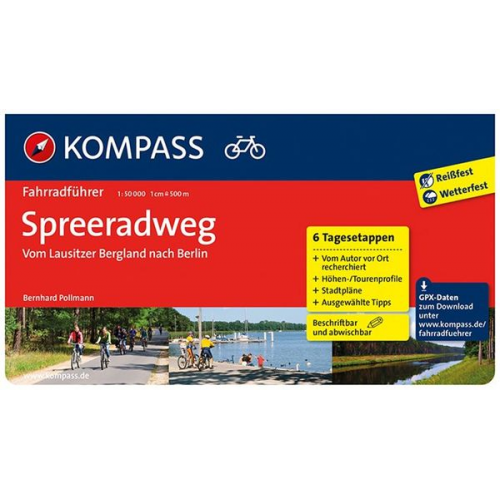 Bernhard Pollmann - KOMPASS Fahrradführer Spreeradweg - Vom Lausitzer Bergland nach Berlin