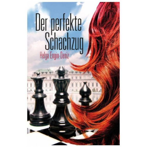 Helga Engin-Deniz - Der perfekte Schachzug