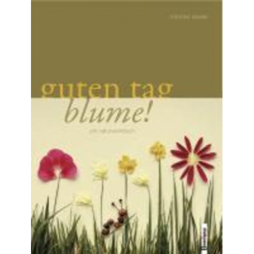 Christine Renzler - Guten Tag Blume