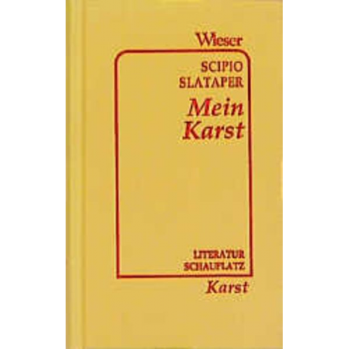 Scipio Slataper - Mein Karst