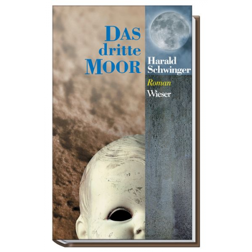 Harald Schwinger - Das dritte Moor