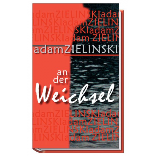 Adam Zielinski - An der Weichsel