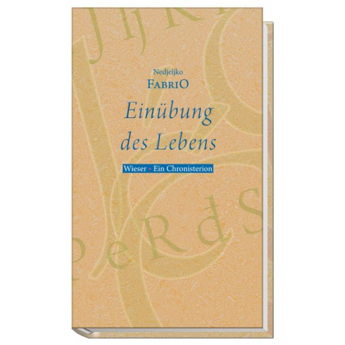 Nedjeljko Fabrio - Einübung des Lebens