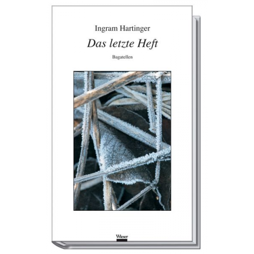 Ingram Hartinger - Das letzte Heft