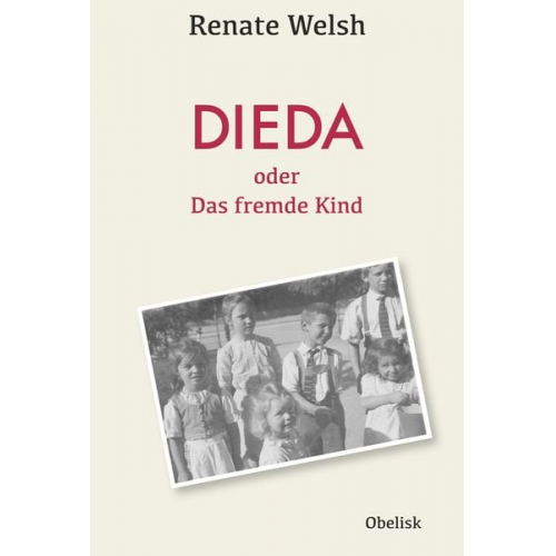 Renate Welsh - DIEDA oder das fremde Kind