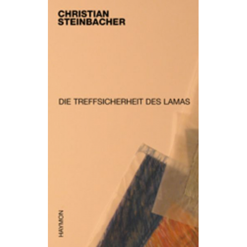 Christian Steinbacher - Die Treffsicherheit des Lamas