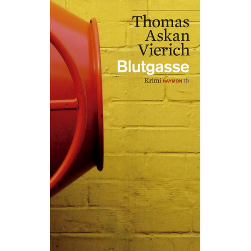 Thomas Askan Vierich - Vierich, T: Blutgasse