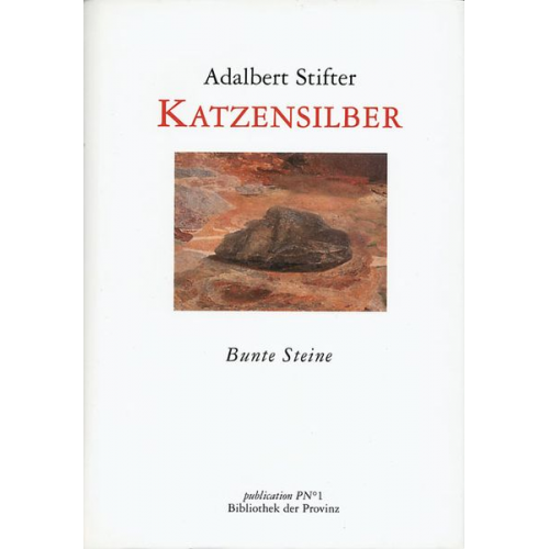 Adalbert Stifter - Katzensilber