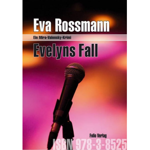 Eva Rossmann - Evelyns Fall