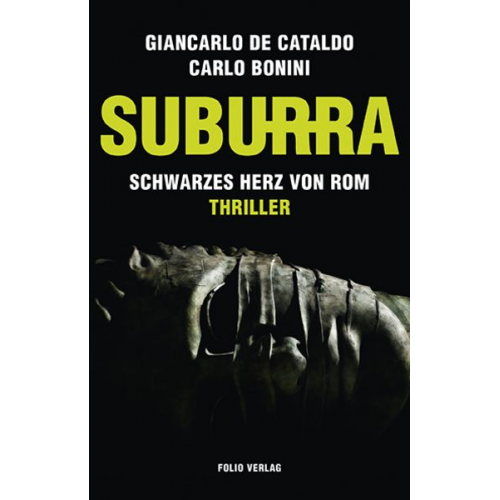 Giancarlo De Cataldo Carlo Bonini - Suburra