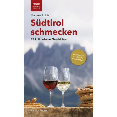 Marlene Lobis - Südtirol schmecken