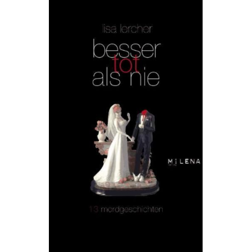 Lisa Lercher - Besser tot als nie