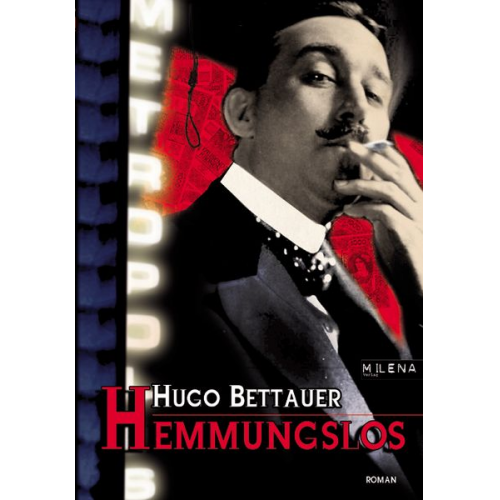 Hugo Bettauer - Hemmungslos