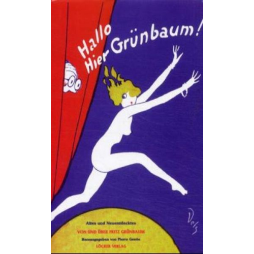 Fritz Grünbaum - Hallo, hier Grünbaum