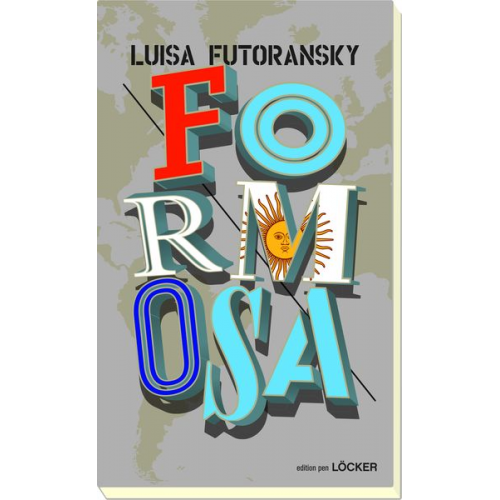Luisa Fotoransky - Formosa