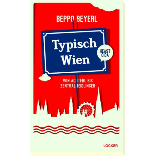 Beppo Beyerl - Typisch Wien