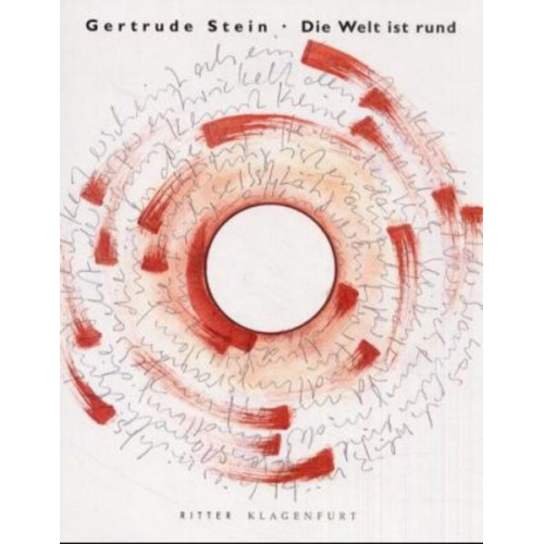 Gertrude Stein - Die Welt ist rund