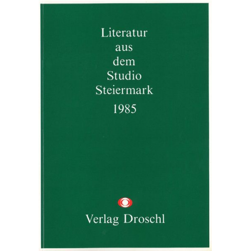 Literatur aus dem Studio Steiermark 1985