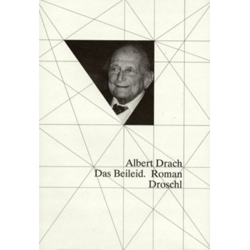 Albert Drach - Das Beileid