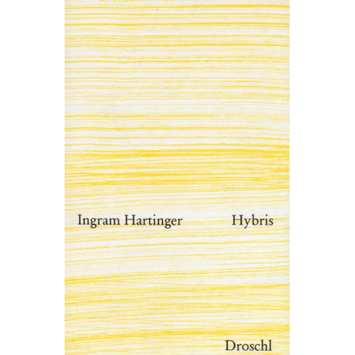 Ingram Hartinger - Hybris