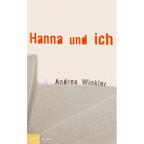 Andrea Winkler - Hanna und ich