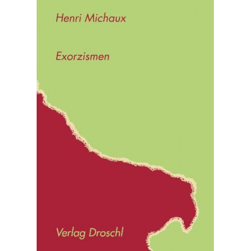 Henri Michaux - Exorzismen