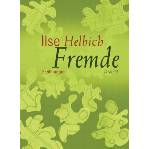 Ilse Helbich - Fremde