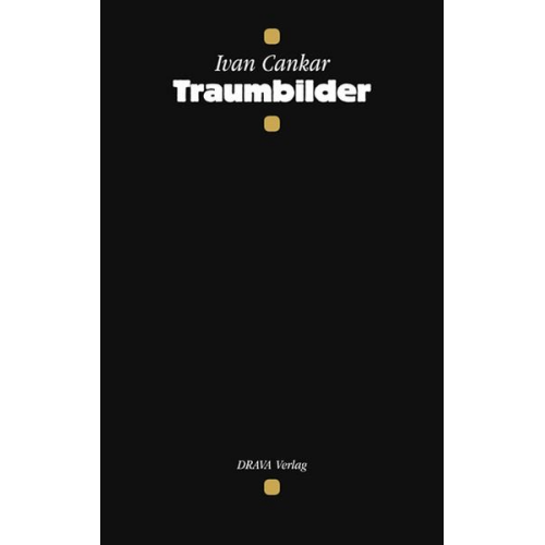 Ivan Cankar - Traumbilder