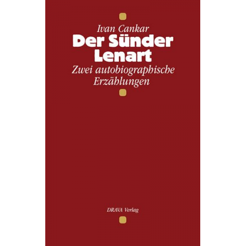 Ivan Cankar - Der Sünder Lenart