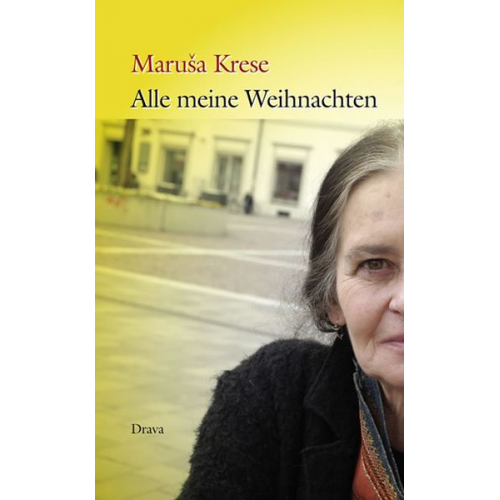 Maruša Krese - Alle meine Weihnachten