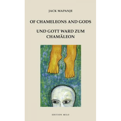 Jack Mapanje - Of Chameleons and Gods / Und Gott ward zum Chamäleon