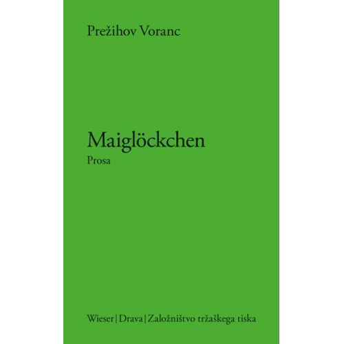 Prežihov Voranc - Maiglöckchen