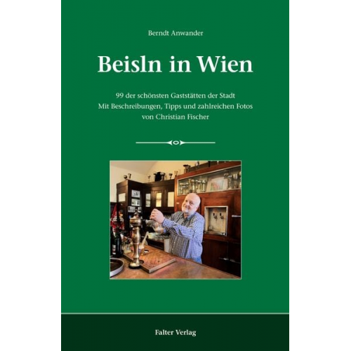 Berndt Anwander - Beisln in Wien