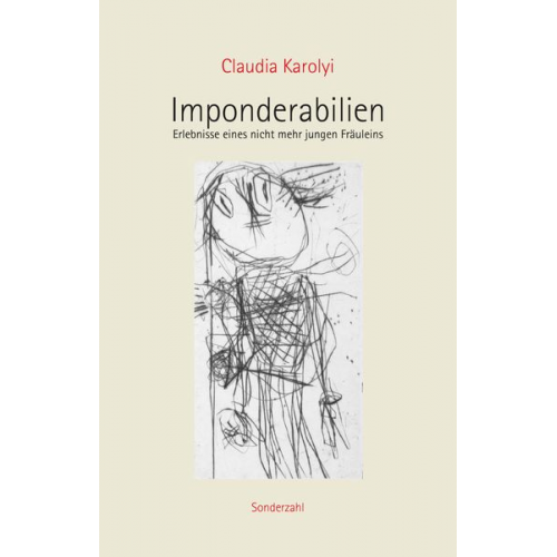 Claudia Karolyi - Imponderabilien
