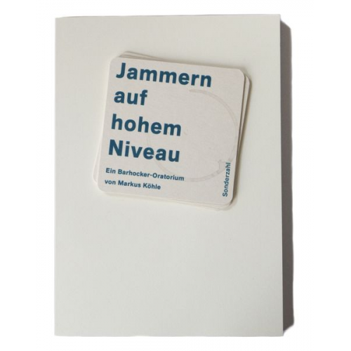 Markus Köhle - Jammern auf hohem Niveau