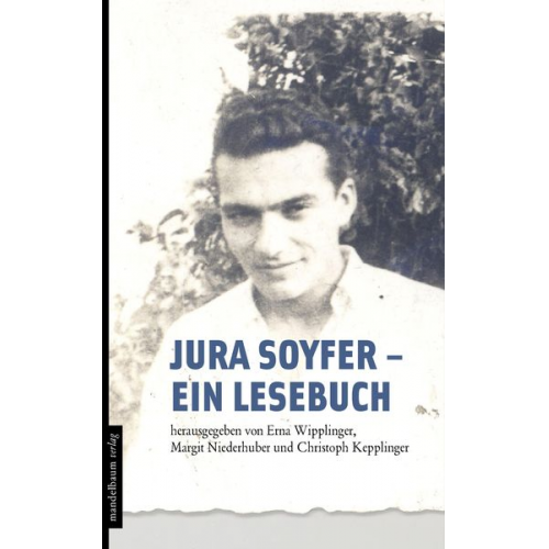 Jura Soyfer - ein Lesebuch