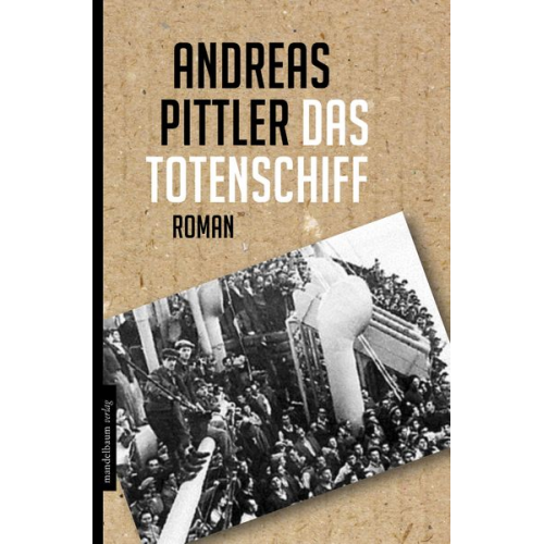 Andreas Pittler - Das Totenschiff