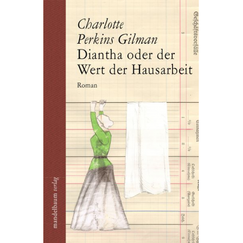 Charlotte Perkins Gilman - Diantha oder der Wert der Hausarbeit