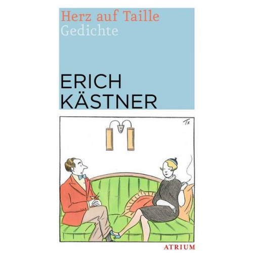 Erich Kästner - Herz auf Taille