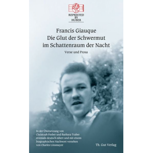 Francis Giauque - «Die Glut der Schwermut im Schattenraum der Nacht.» Gedichte und Prosa