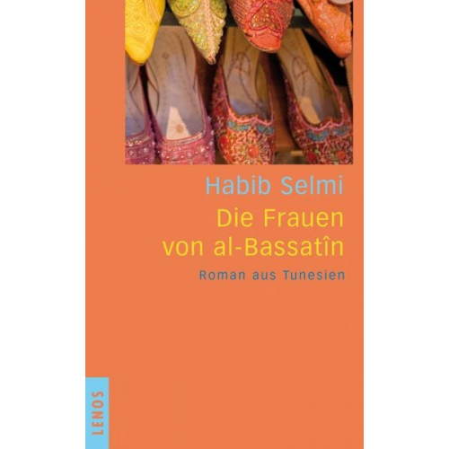 Habib Selmi - Die Frauen von al-Bassatîn