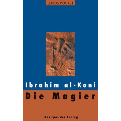 Ibrahim al-Koni - Die Magier