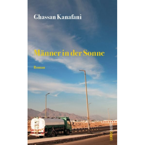 Ghassan Kanafani - Männer in der Sonne