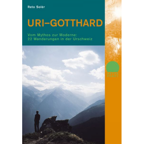 Reto Solèr - Uri – Gotthard